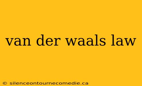 van der waals law