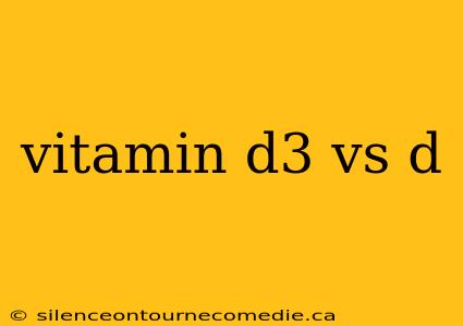 vitamin d3 vs d