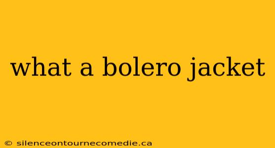 what a bolero jacket