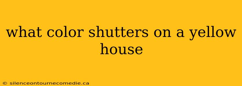 what color shutters on a yellow house