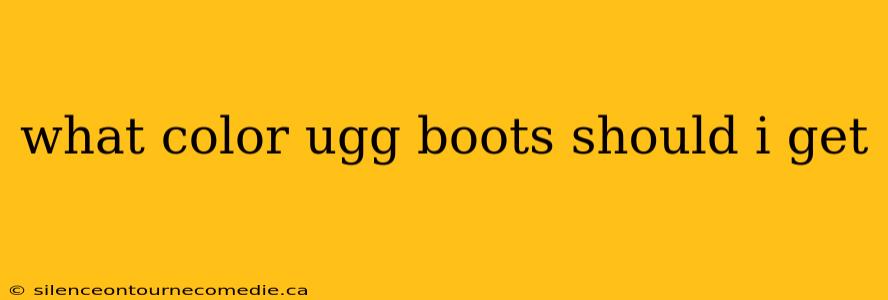 what color ugg boots should i get
