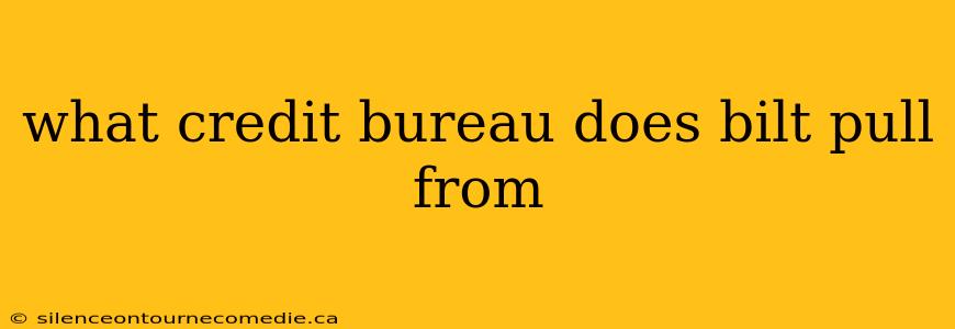 what credit bureau does bilt pull from