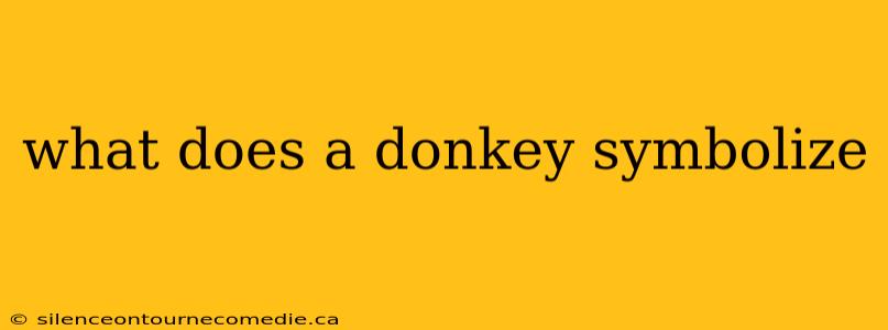 what does a donkey symbolize