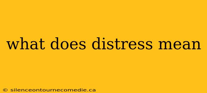 what does distress mean