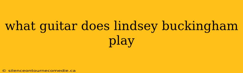 what guitar does lindsey buckingham play