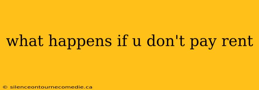 what happens if u don't pay rent