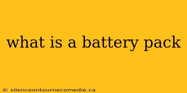 what is a battery pack