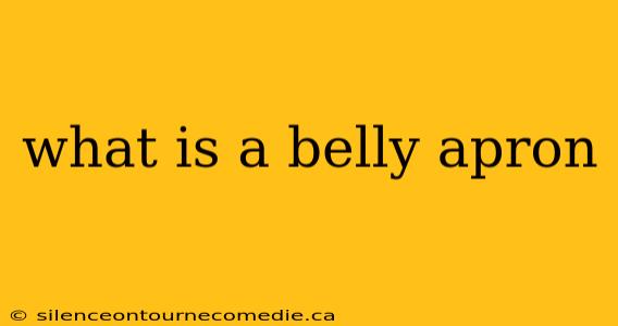what is a belly apron