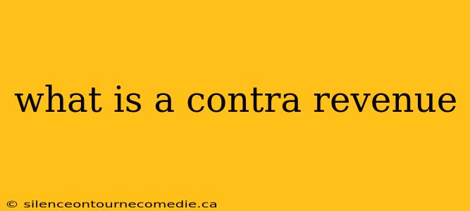 what is a contra revenue