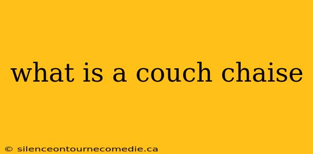 what is a couch chaise