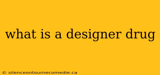 what is a designer drug
