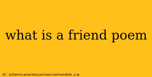 what is a friend poem