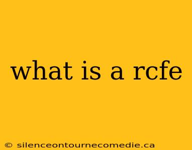 what is a rcfe