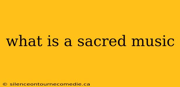 what is a sacred music