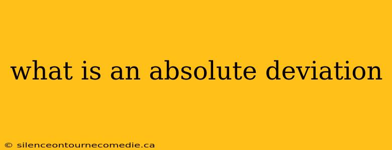 what is an absolute deviation