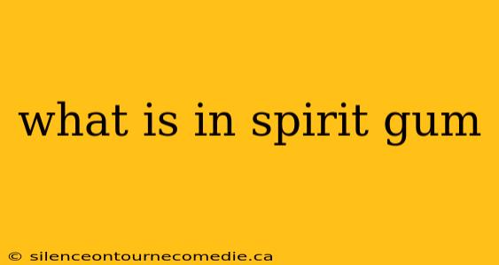 what is in spirit gum