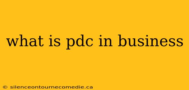 what is pdc in business