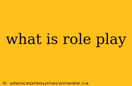what is role play