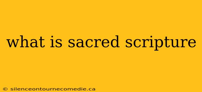 what is sacred scripture