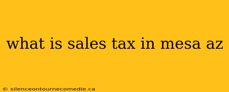 what is sales tax in mesa az