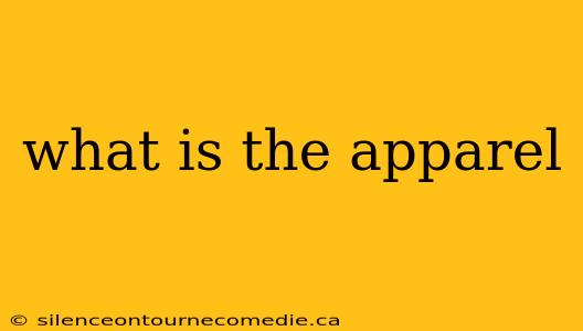what is the apparel