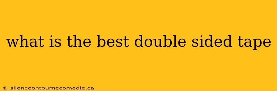 what is the best double sided tape
