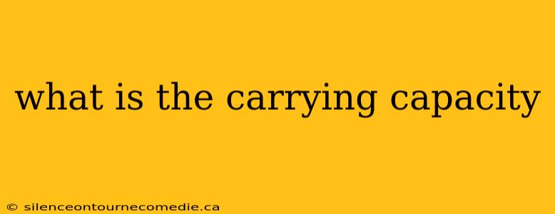what is the carrying capacity