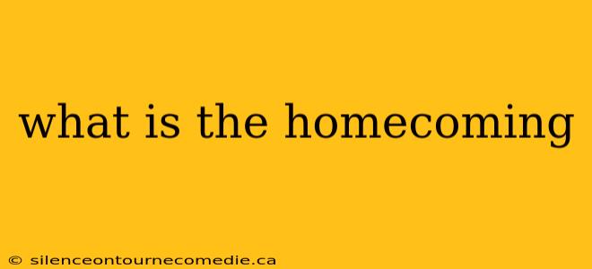 what is the homecoming