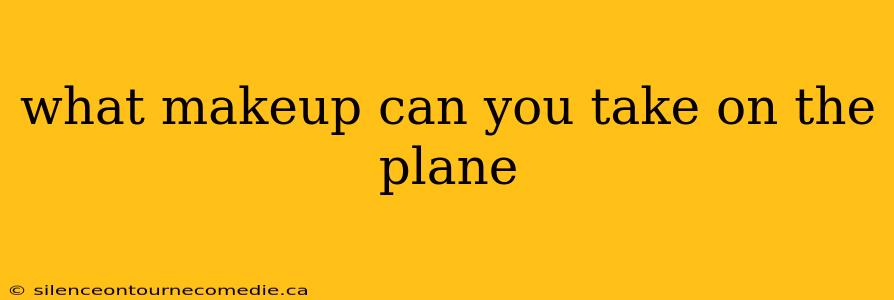 what makeup can you take on the plane