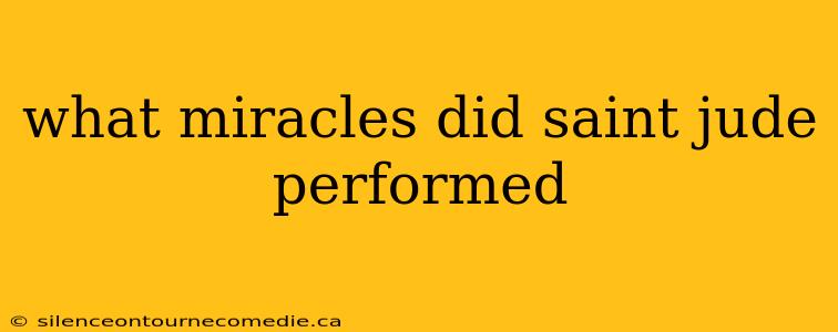 what miracles did saint jude performed