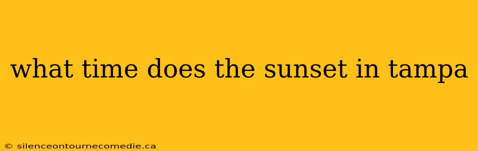 what time does the sunset in tampa