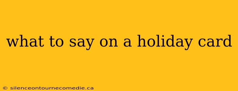 what to say on a holiday card