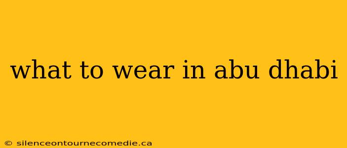 what to wear in abu dhabi