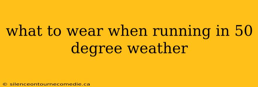 what to wear when running in 50 degree weather
