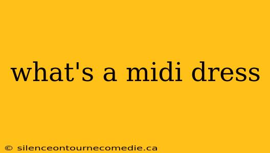 what's a midi dress