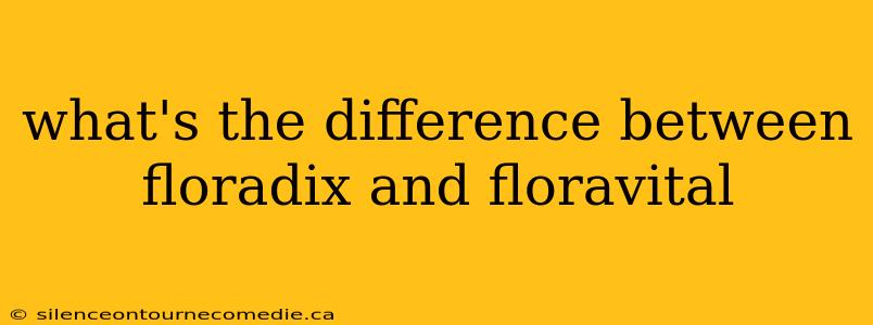 what's the difference between floradix and floravital