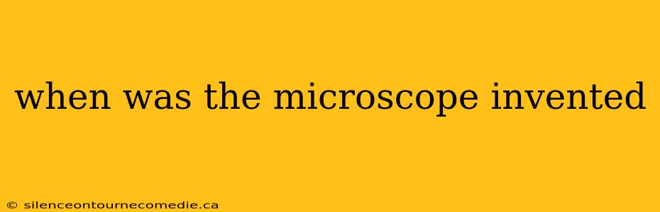 when was the microscope invented